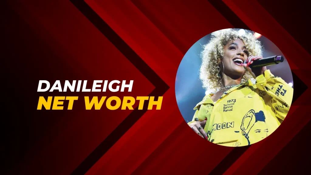 DaniLeigh Net Worth