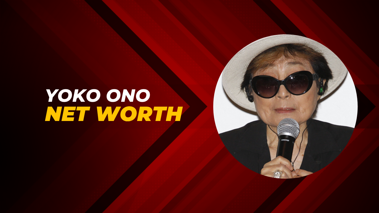 yoko ono net worth