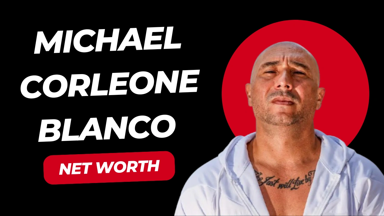 michael corleone blanco net worth