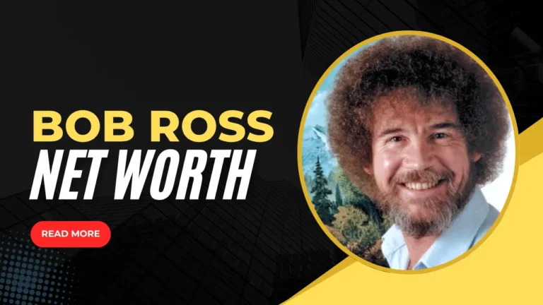 Bob Ross Net Worth