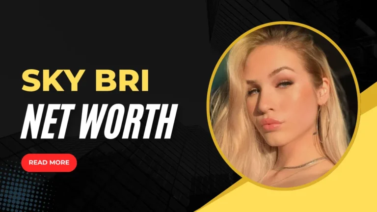 Sky Bri Net Worth